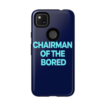 "Chairman of the Bored" Mobile Phone Case