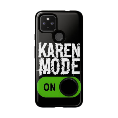 "Karen Mode On" Mobile Phone Case (green)