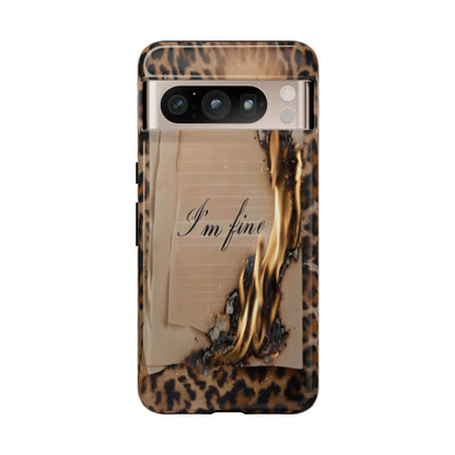 "I Am Fine" Mobile Phone Case