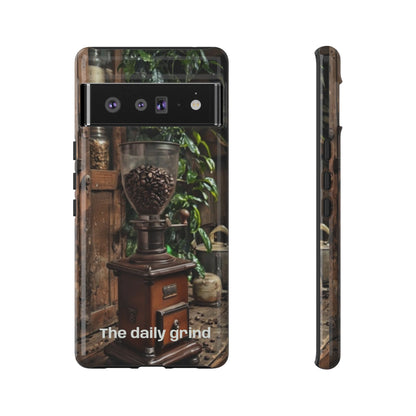 "The Daily Grind" Mobile Phone Case