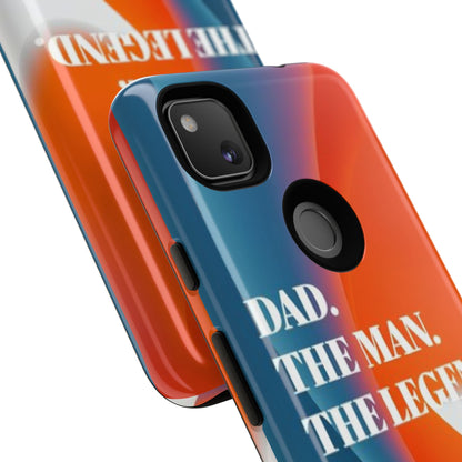 "Dad. The Man. The Legend." Mobile Phone Case (orange)