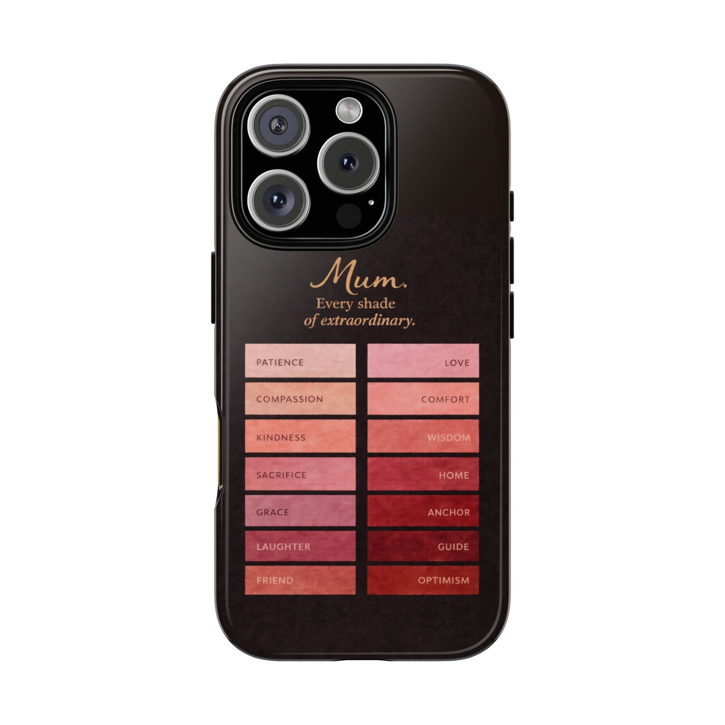"Every Shade of Extraordinary" Mobile Phone Case (blush)