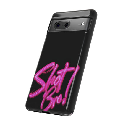 "Shot Bro!" Mobile Phone Case