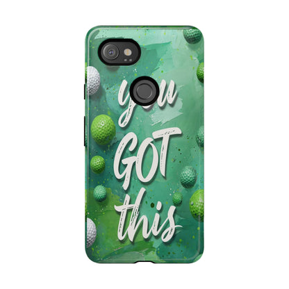 "You Got This (Golf Edition)" Mobile Phone Case