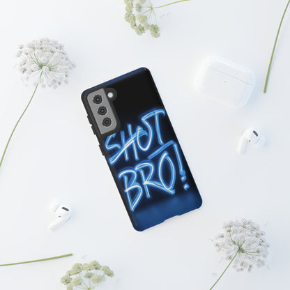 "Shot Bro" Mobile Phone Case