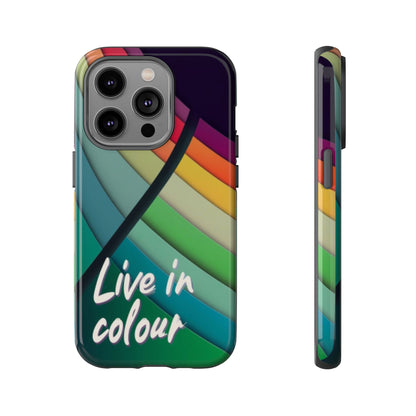 "Live in Colour" Mobile Phone Case