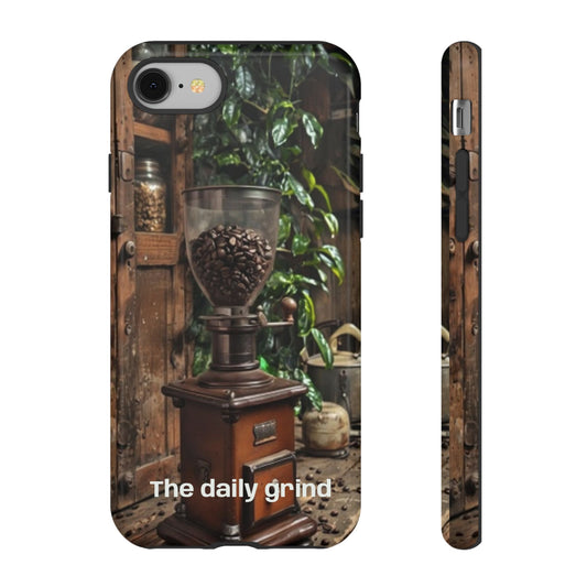 "The Daily Grind" Mobile Phone Case