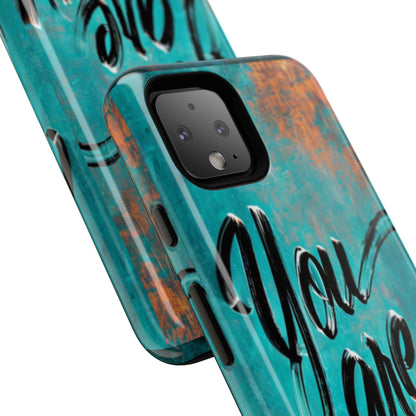 "You are Enough" Mobile Phone Case