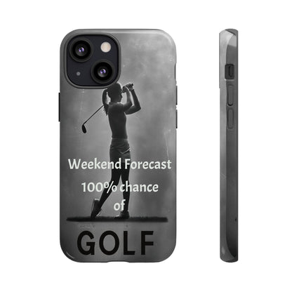 "Weekend Forecast" Mobile Phone Case