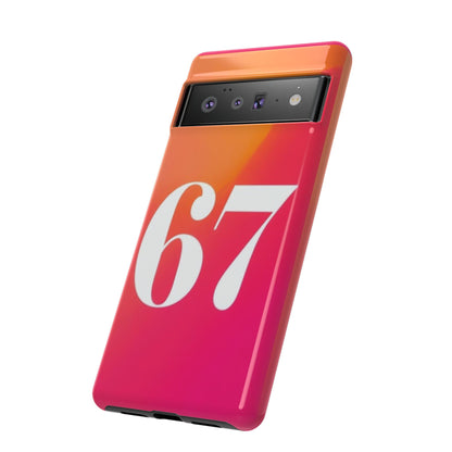 "67" Mobile Phone Case