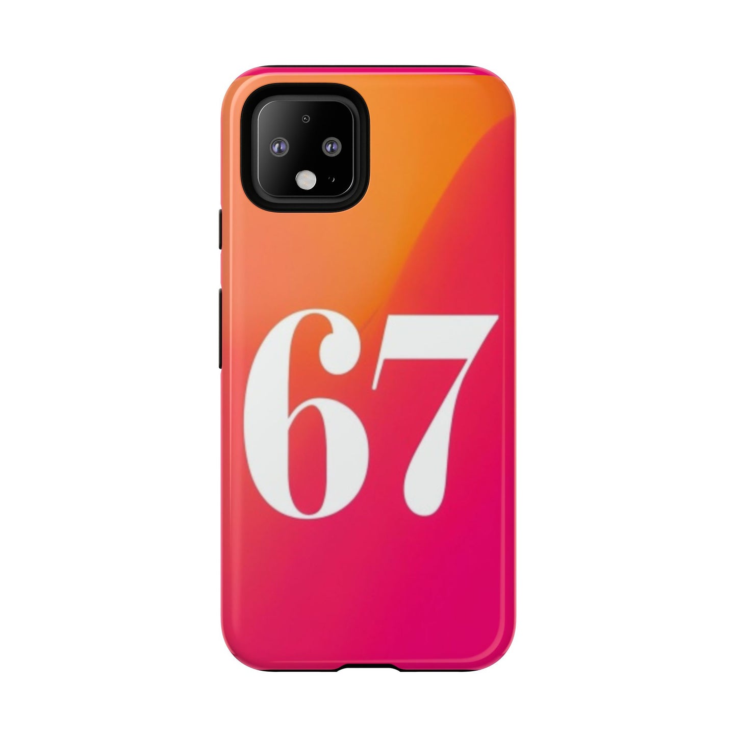 "67" Mobile Phone Case