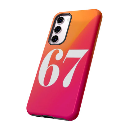 "67" Mobile Phone Case