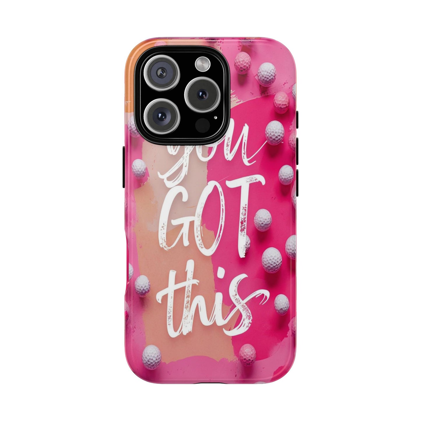 "You got This" (golf edition) Mobile Phone Case (pink)