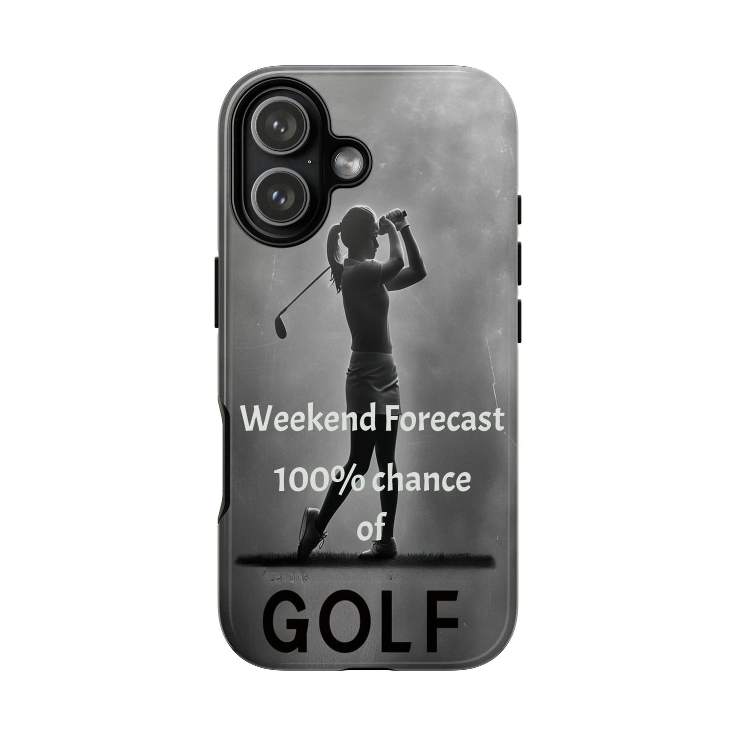 "Weekend Forecast" Mobile Phone Case