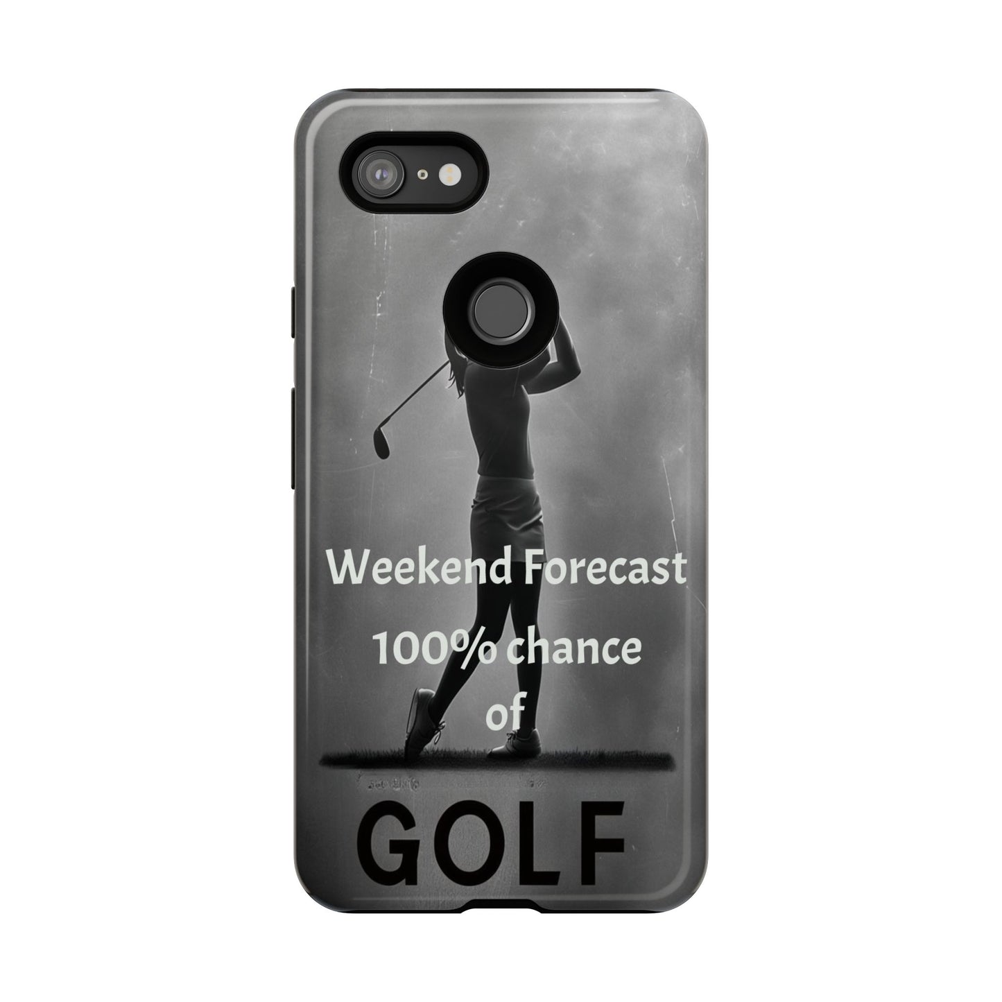 "Weekend Forecast" Mobile Phone Case