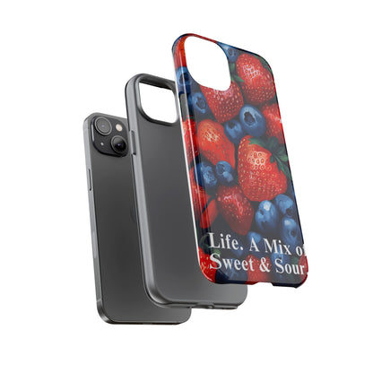 "Life. A Mix of Sweet and Sour" Mobile Phone Case
