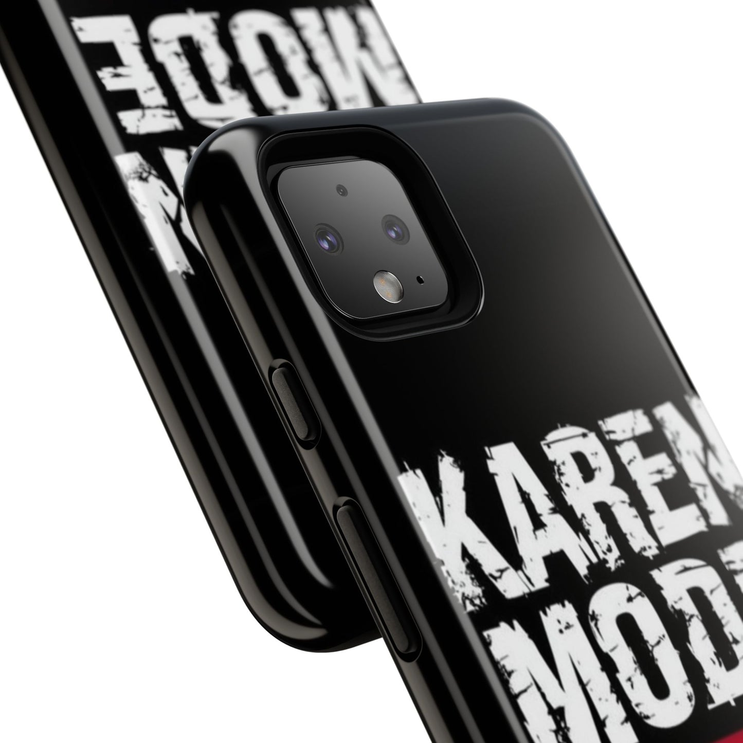 "Karen Mode On" Mobile Phone Case