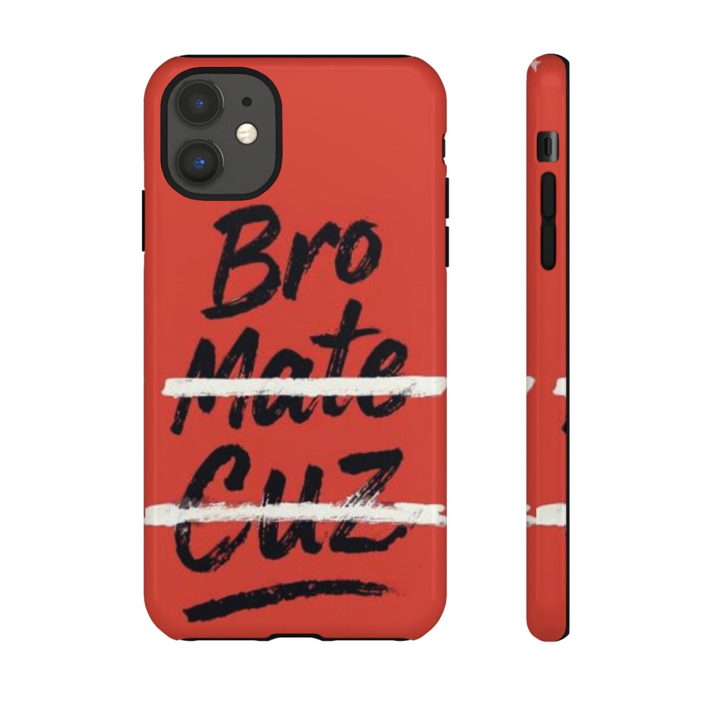 "Bro. Mate. Cuz." Mobile Phone Case