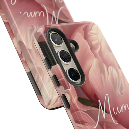 "Mum. Home is Her" Mobile Phone Case