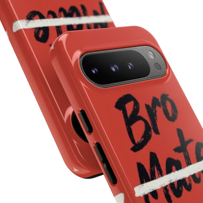 "Bro. Mate. Cuz." Mobile Phone Case