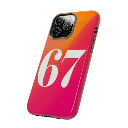 "67" Mobile Phone Case