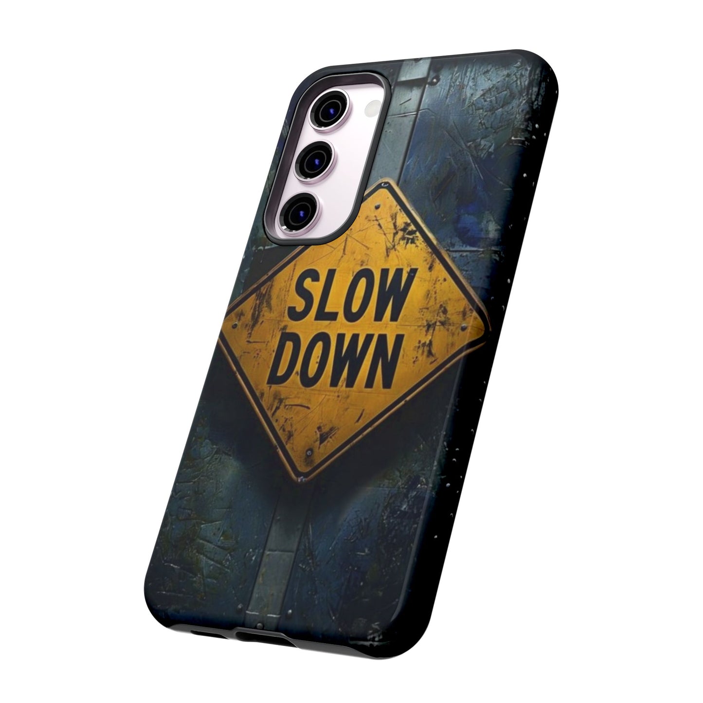"Slow Down" Mobile Phone Case
