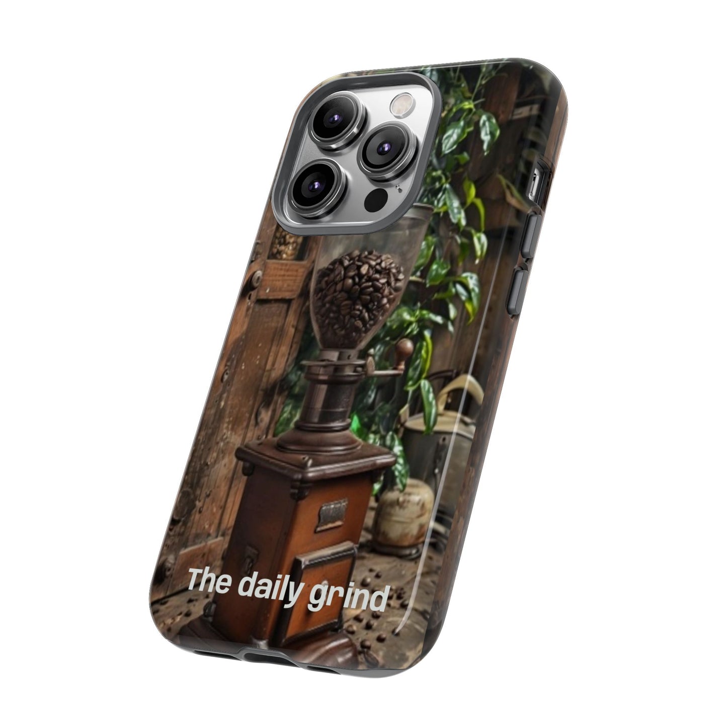"The Daily Grind" Mobile Phone Case
