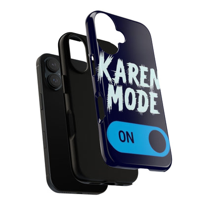"Karen Mode On" Mobile Phone Case (blue)