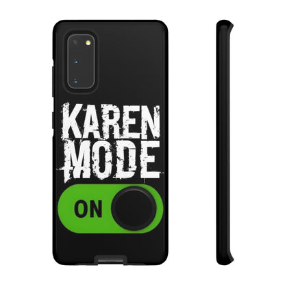 "Karen Mode On" Mobile Phone Case (green)