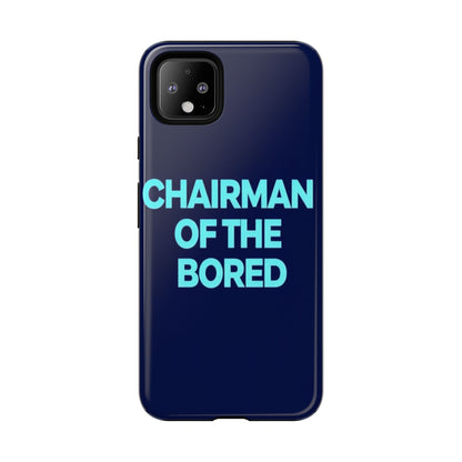 "Chairman of the Bored" Mobile Phone Case