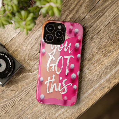 "You got This" (golf edition) Mobile Phone Case (pink)