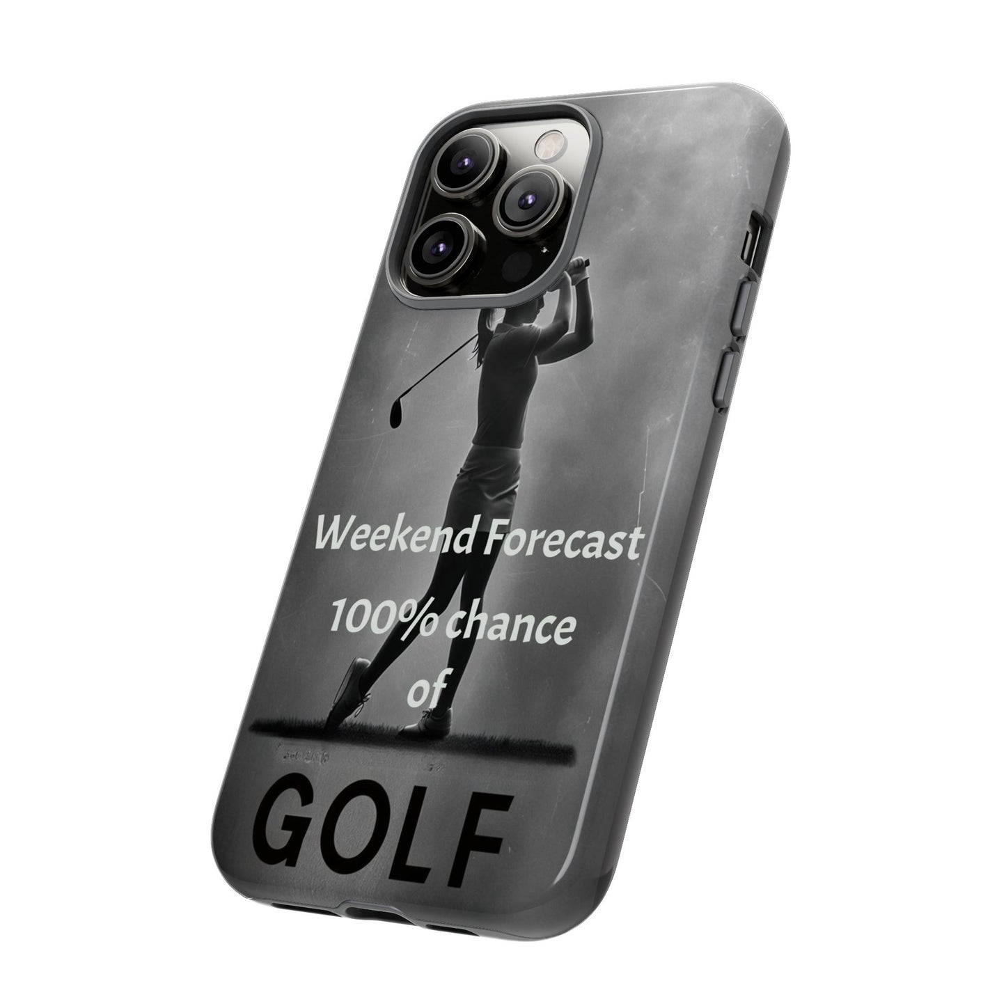 "Weekend Forecast" Mobile Phone Case