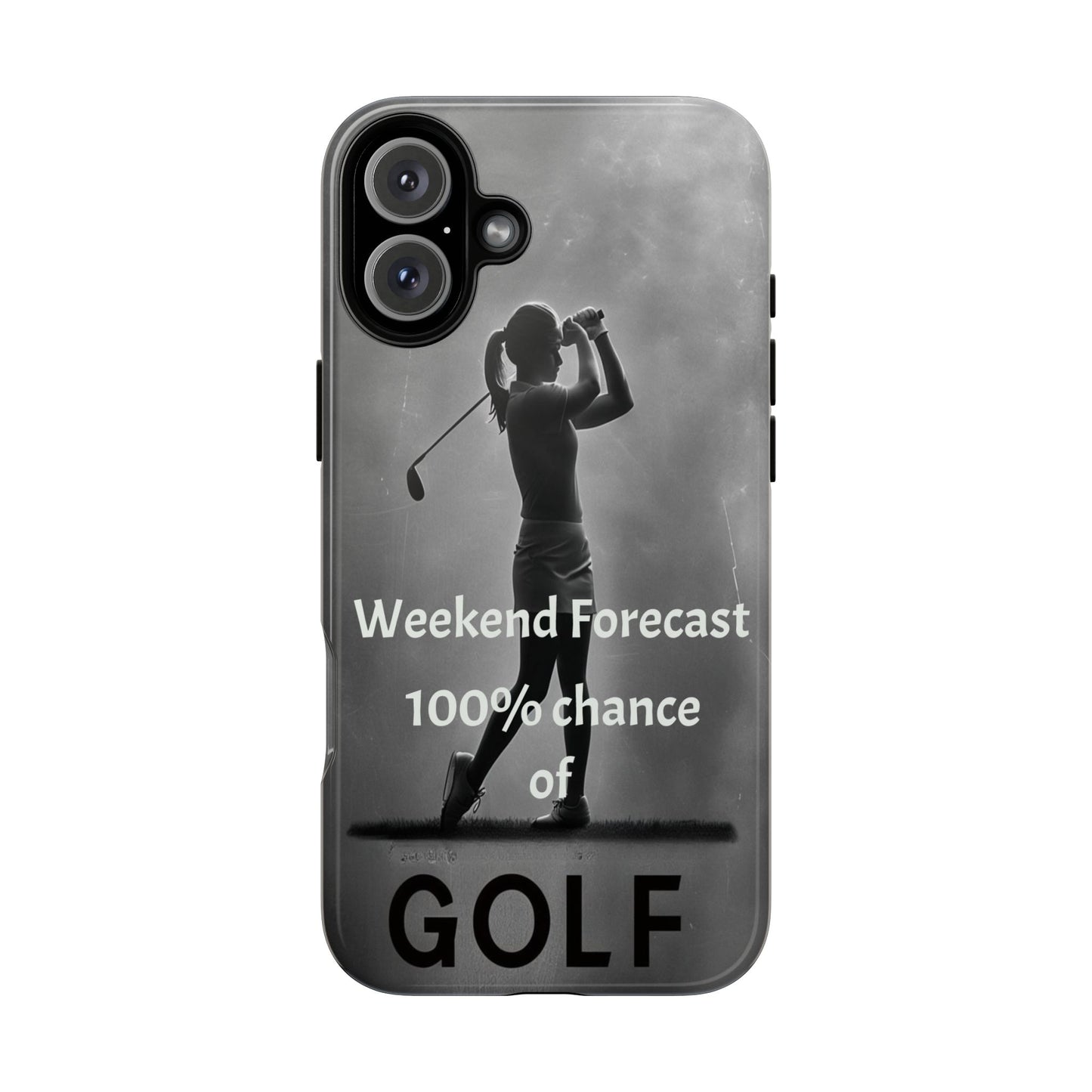 "Weekend Forecast" Mobile Phone Case