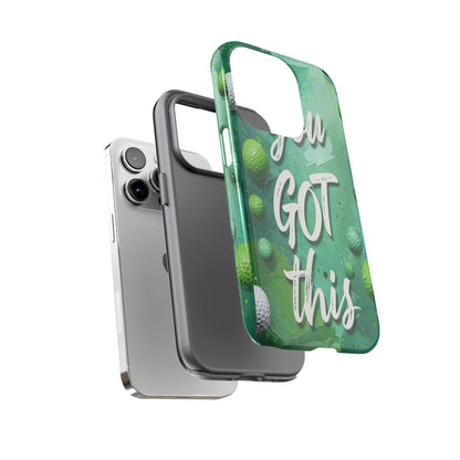 "You Got This (Golf Edition)" Mobile Phone Case