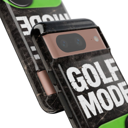 "Golf Mode On" Mobile Phone Case