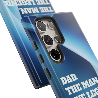 "Dad.  The Man.  The Legend" Mobile Phone Case (blue)