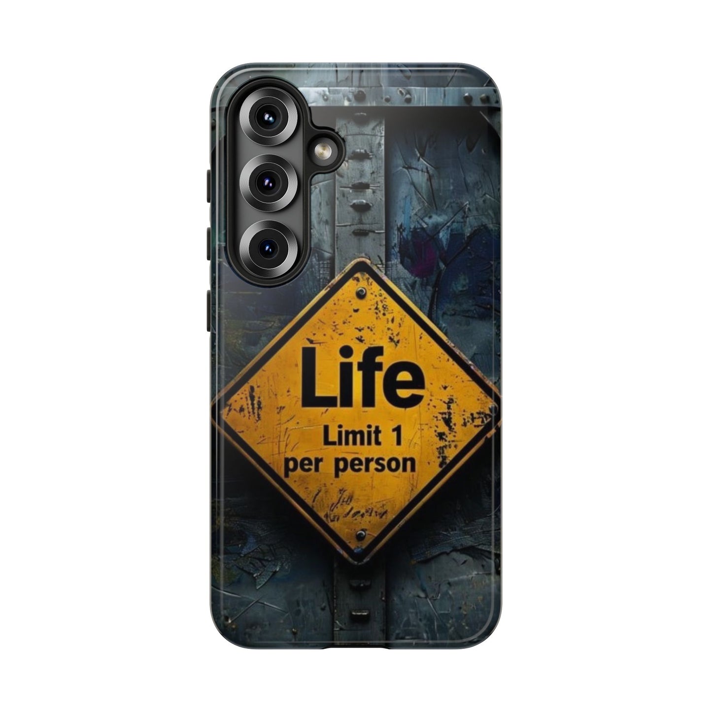 "Life, Limit 1 Per Person" Mobile Phone Case