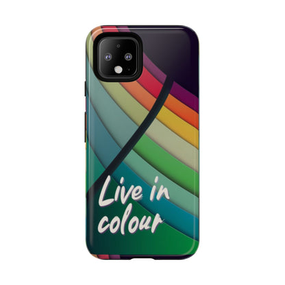"Live in Colour" Mobile Phone Case