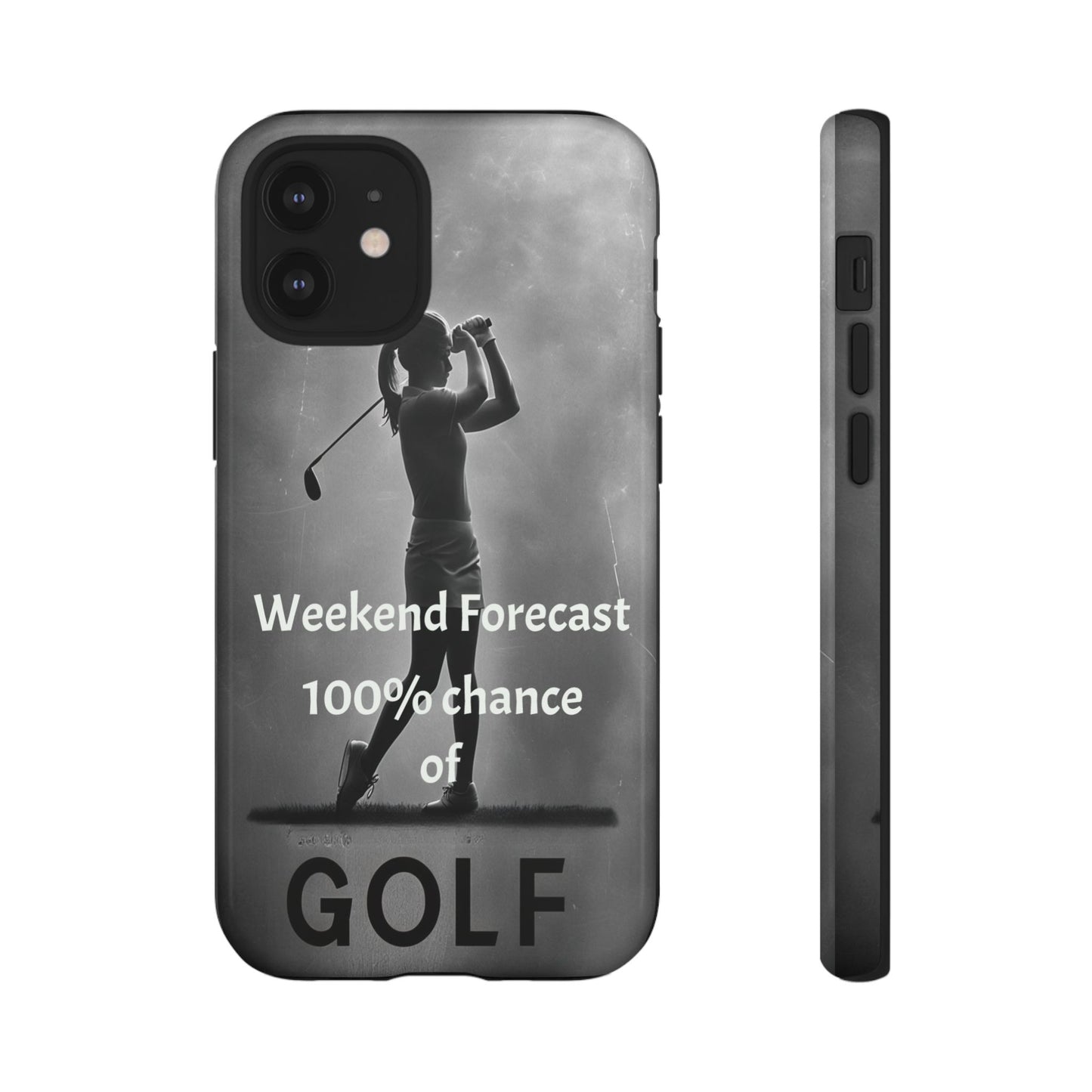 "Weekend Forecast" Mobile Phone Case