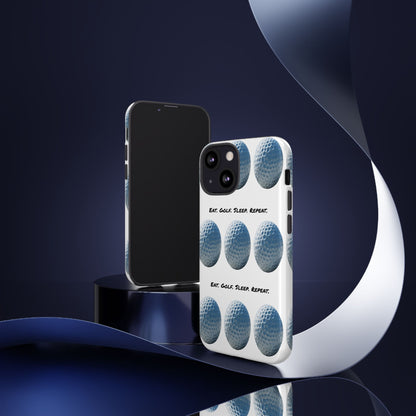 "Eat. Golf. Sleep. Repeat." Mobile Phone Case