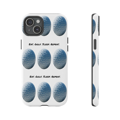 "Eat. Golf. Sleep. Repeat." Mobile Phone Case
