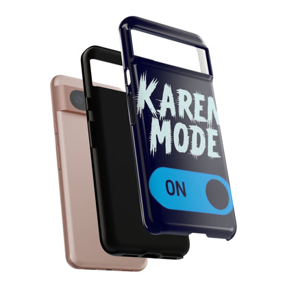 "Karen Mode On" Mobile Phone Case (blue)