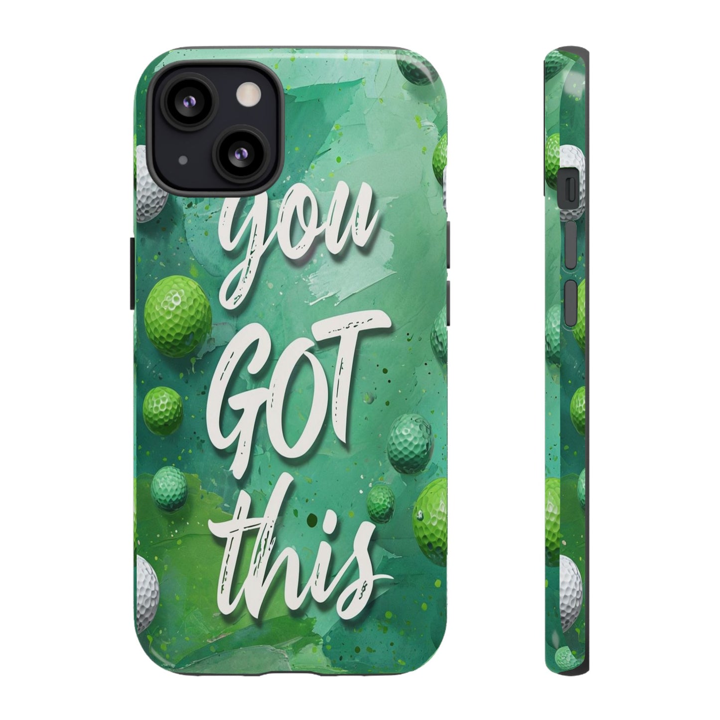 "You Got This (Golf Edition)" Mobile Phone Case