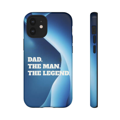 "Dad.  The Man.  The Legend" Mobile Phone Case (blue)