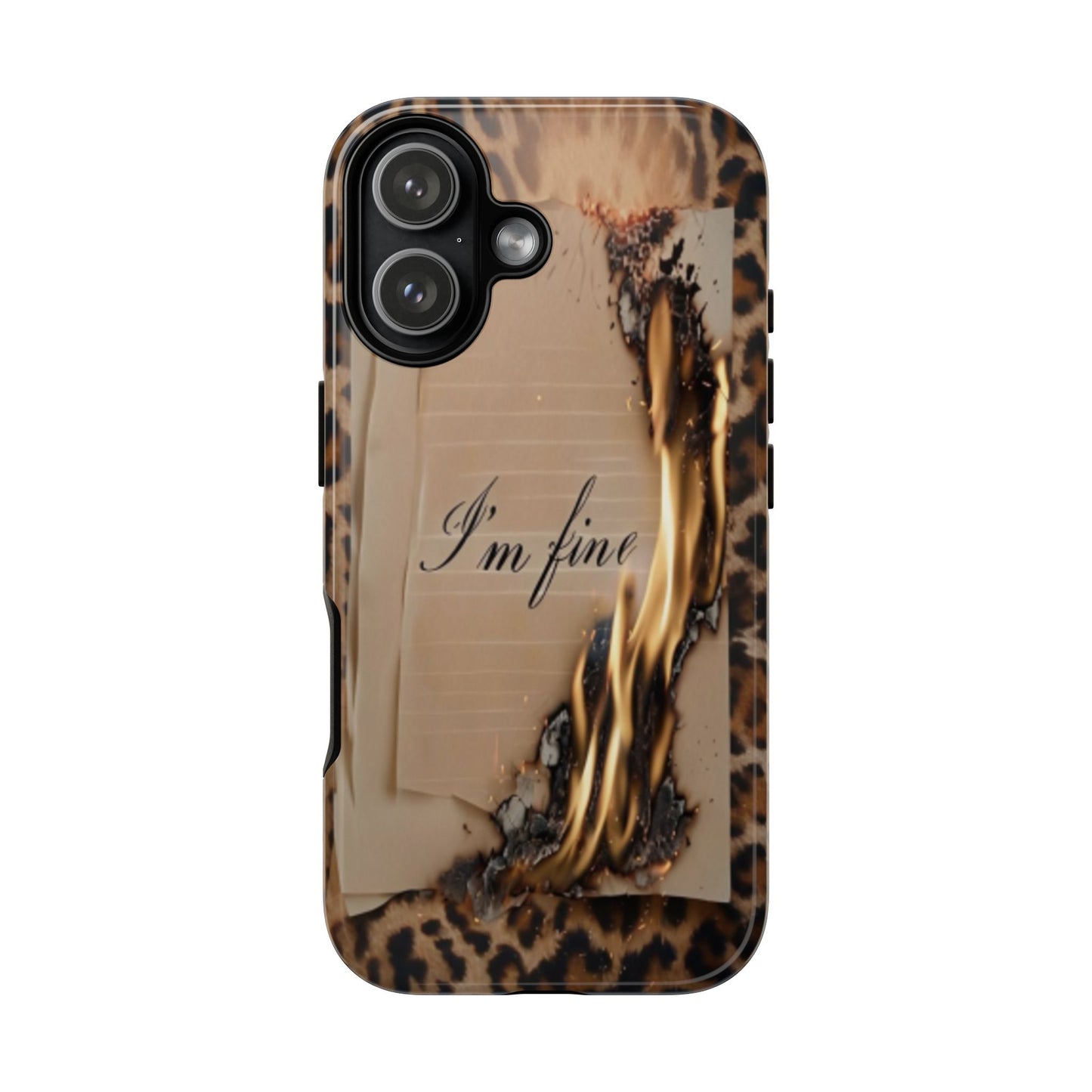 "I Am Fine" Mobile Phone Case