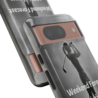 "Weekend Forecast" Mobile Phone Case