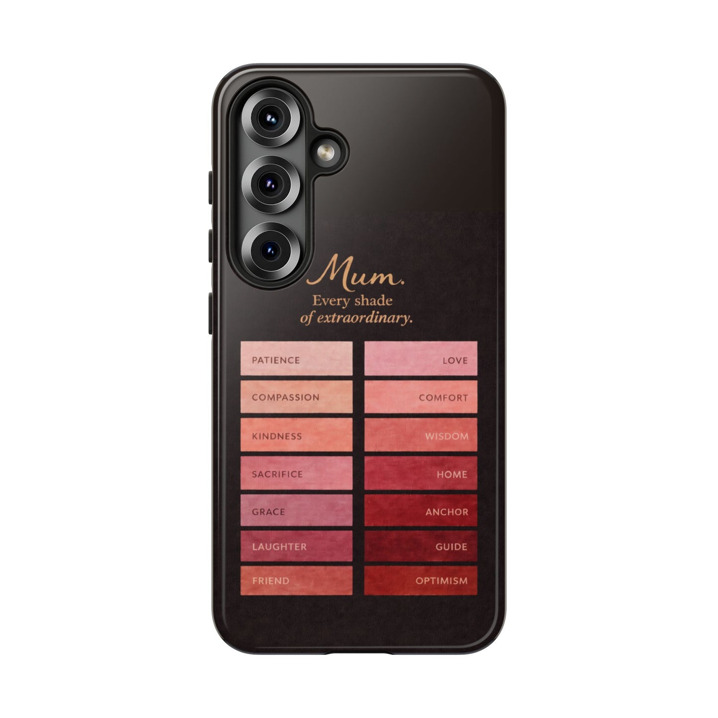 "Every Shade of Extraordinary" Mobile Phone Case (blush)