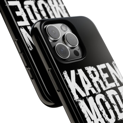 "Karen Mode On" Mobile Phone Case (green)