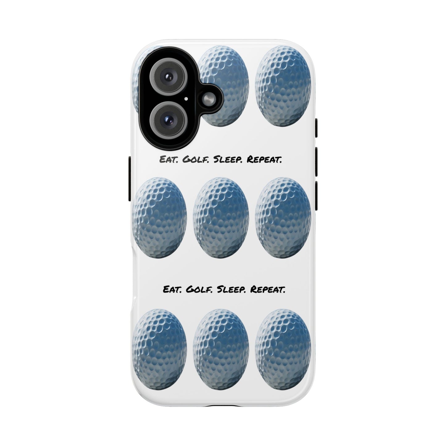 "Eat. Golf. Sleep. Repeat." Mobile Phone Case