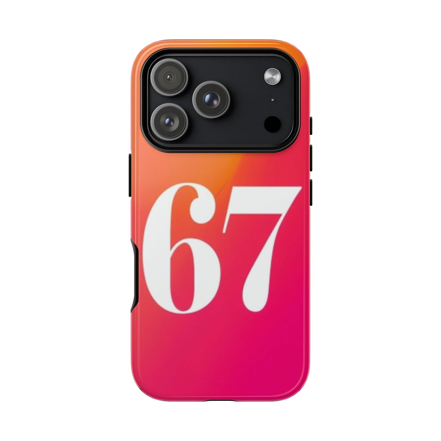 "67" Mobile Phone Case
